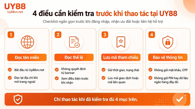 4 điều cần kiểm tra trước khi thao tác trên UY88